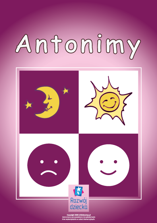 Zestaw: poznanie antonimów Zestaw: poznanie antonimów