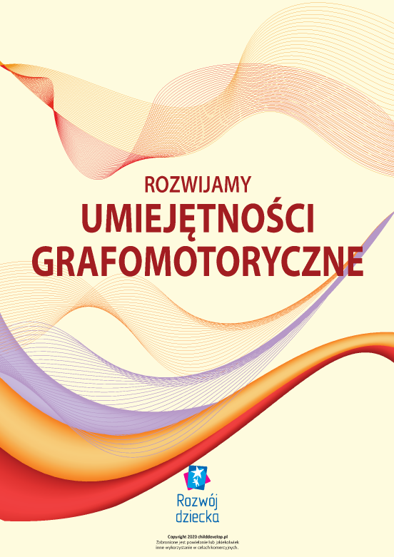 Rozwijamy umiejętności grafomotoryczne Rozwijamy umiejętności grafomotoryczne