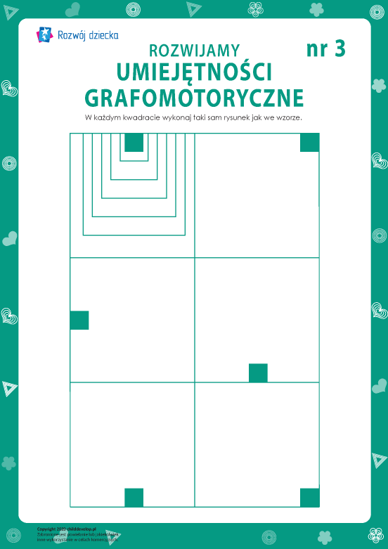 Rozwijamy umiejętności grafomotoryczne nr 3 Rozwijamy umiejętności grafomotoryczne nr 3