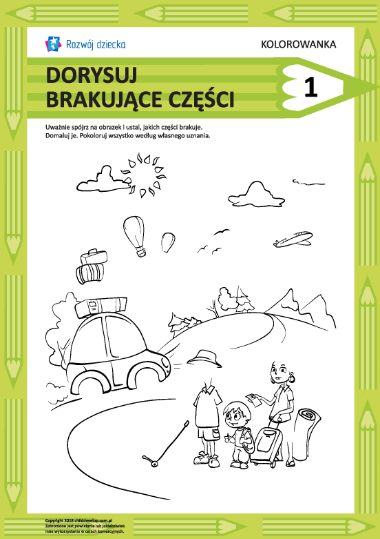 Dorysuj brakujące części rysunku nr 1 Dorysuj brakujące części rysunku nr 1