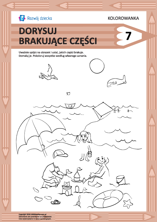 Dorysuj brakujące części rysunku nr 7 Dorysuj brakujące części rysunku nr 7
