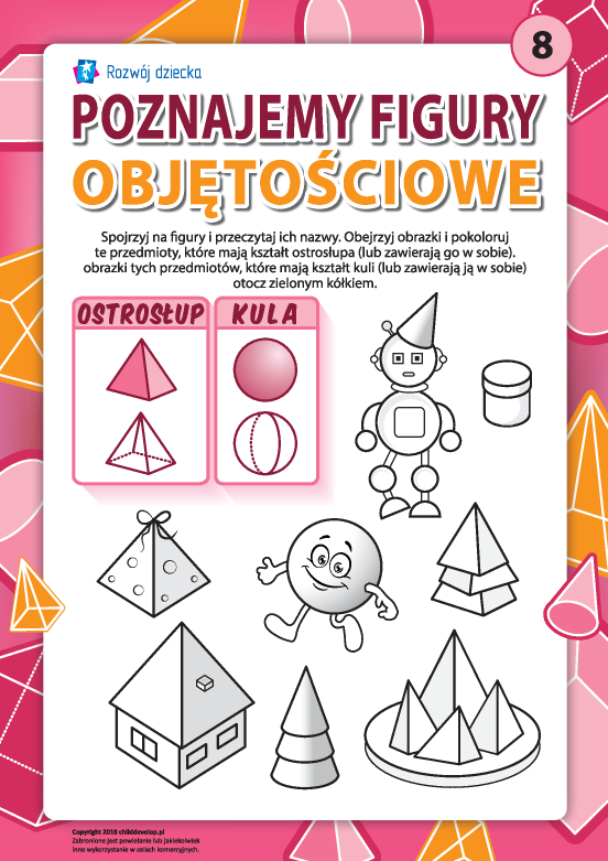 Uczymy się figur objętościowych: ostrosłup i kula Uczymy się figur objętościowych: ostrosłup i kula