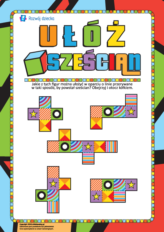 Z jakich figur można ułożyć sześcian? Z jakich figur można ułożyć sześcian?