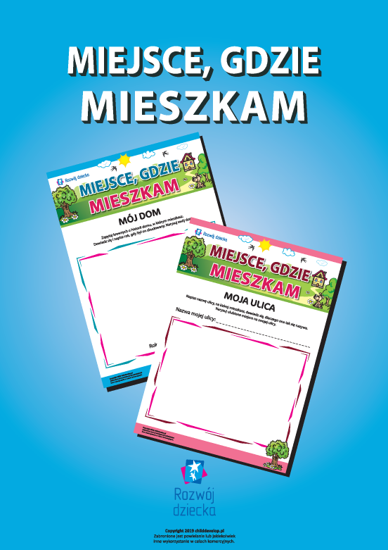 Miejsce, gdzie mieszkam: mój dom Miejsce, gdzie mieszkam: mój dom