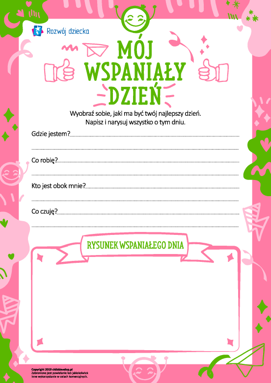 Mój wspaniały dzień: myślimy, piszemy i rysujemy Mój wspaniały dzień: myślimy, piszemy i rysujemy