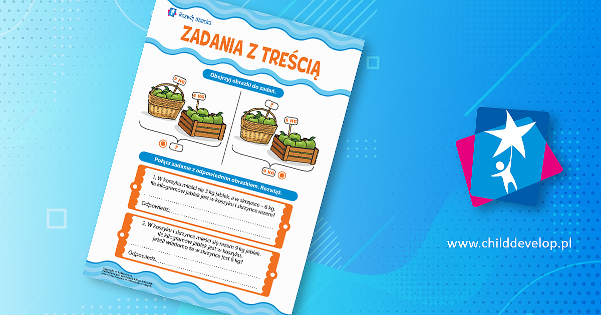 Zadania z treścią – do druku karty pracy Zadania tekstowe dla rozwoju
