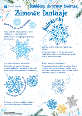 Szablon dla dzieci od 2 roku życia do wykonania zimowej pracy plastycznej w formie śnieżynek