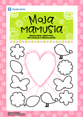 Twórcze zadanie „Moja mamusia”
