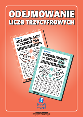 Odejmowanie liczb trzycyfrowych: uczymy się w toku zabawy