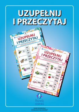 Uzupełnij i przeczytaj: układamy słowa