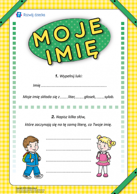 Moje imię: wykonujemy dźwiękowo-literową analizę wyrazu