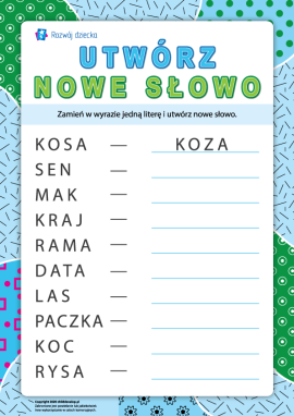 Tworzymy nowe słowa: uczymy się czytania i pisania