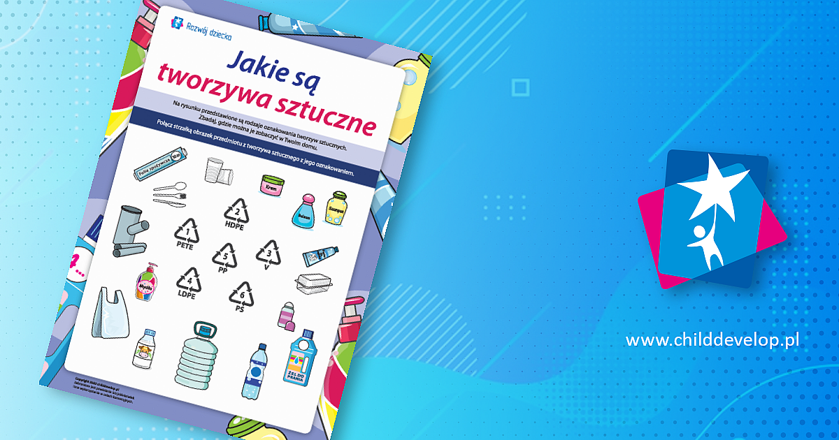Jakie są tworzywa sztuczne: czytamy informacje – do druku karty pracy