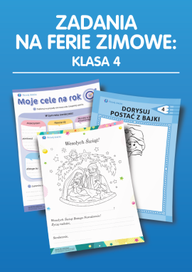 Zadania na ferie zimowe: klasa 4